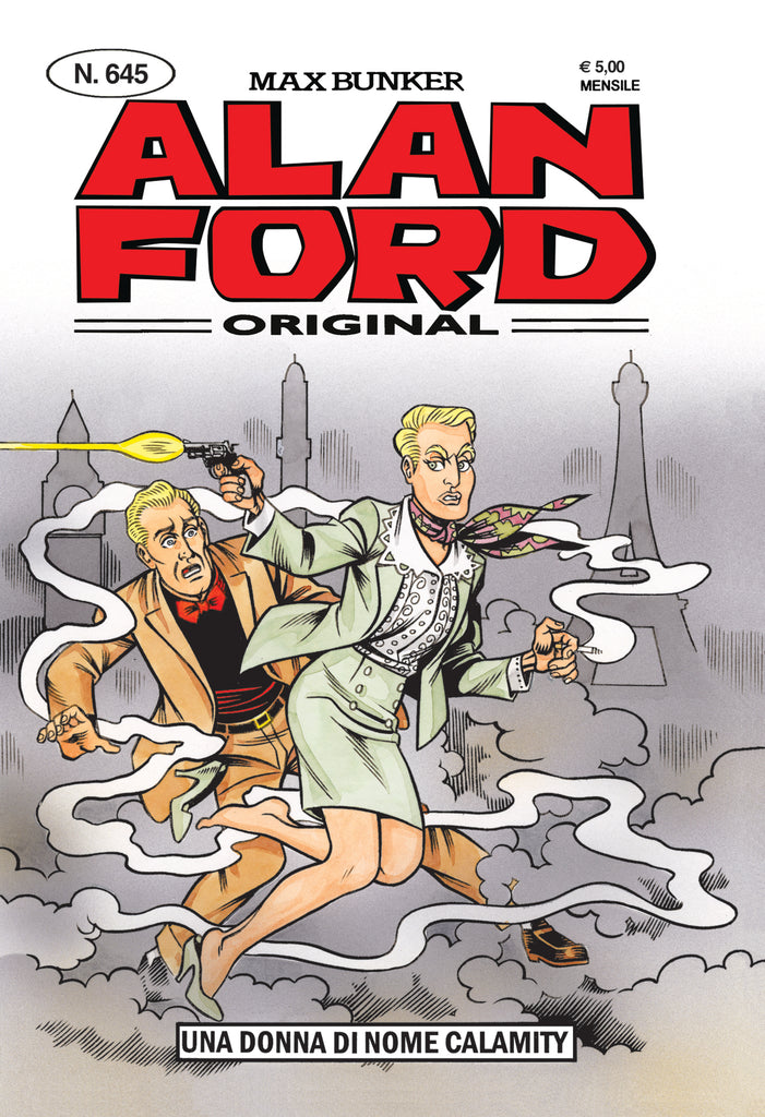 Alan Ford Original n. 645 - Una donna di Nome Calamity