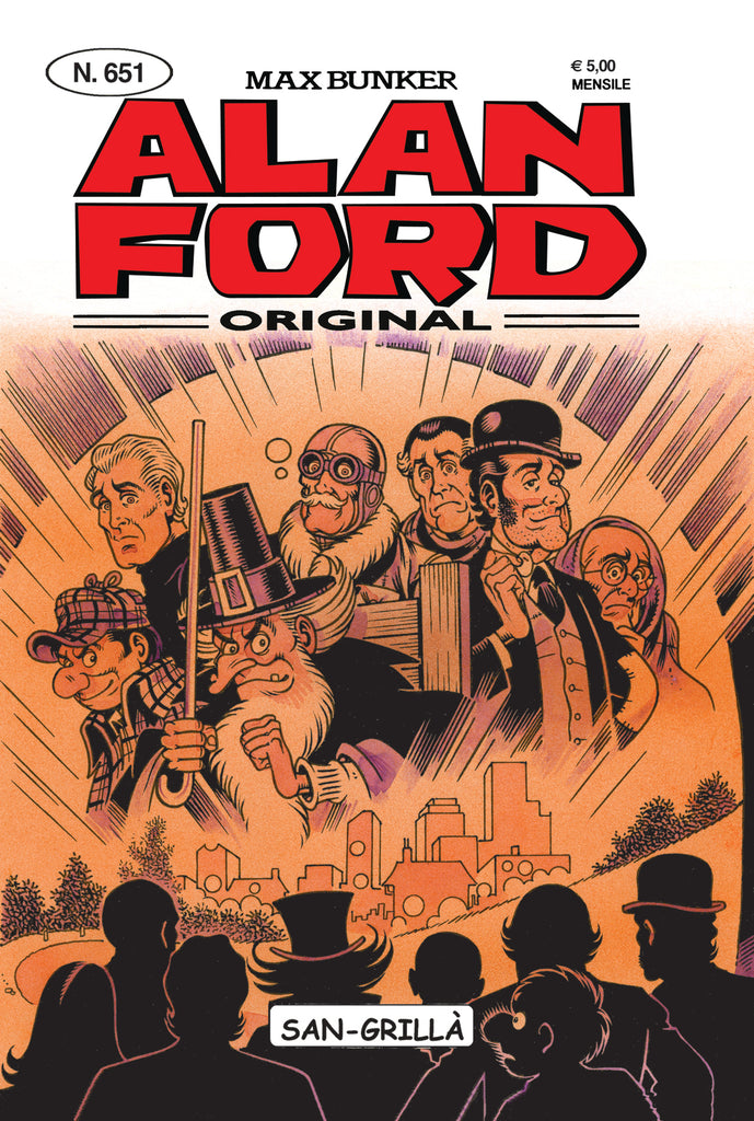 Alan Ford Original n. 651 - San-Grillà