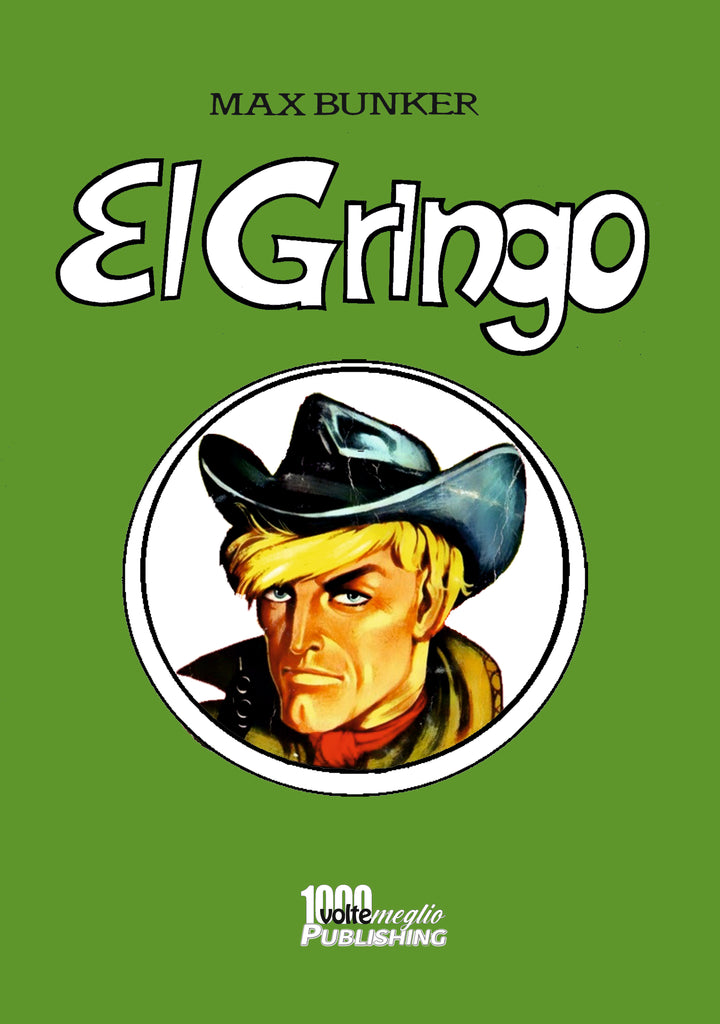 El Gringo vol. 4