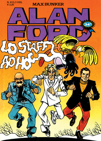 Alan Ford Original n. 413 - Lo Staff ad hoc