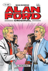 Alan Ford Original n. 629 - L'Incredibile