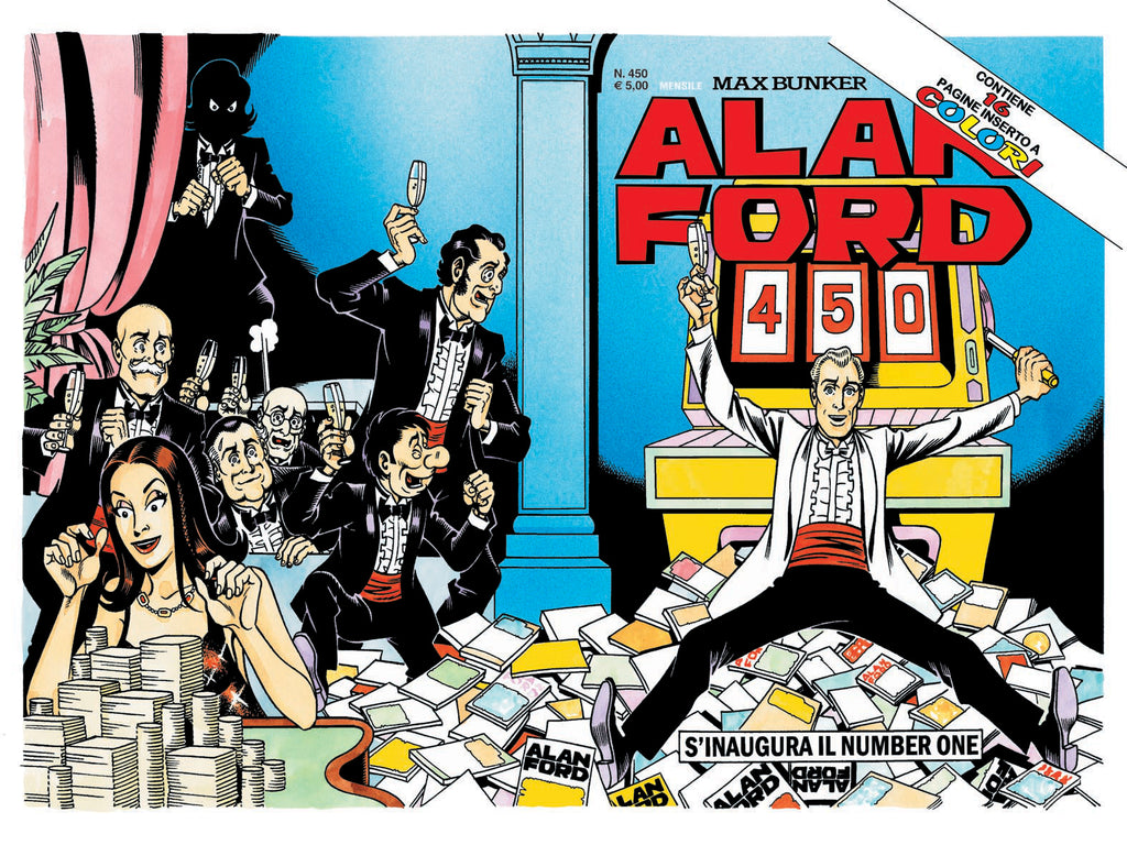 Alan Ford Original n. 450 - Si inaugura il Number One