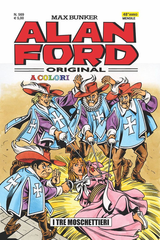 Alan Ford Original n. 569 - I 3 Moschettieri