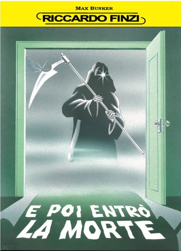 Max Bunker: Riccardo Finzi - e poi entrò la morte