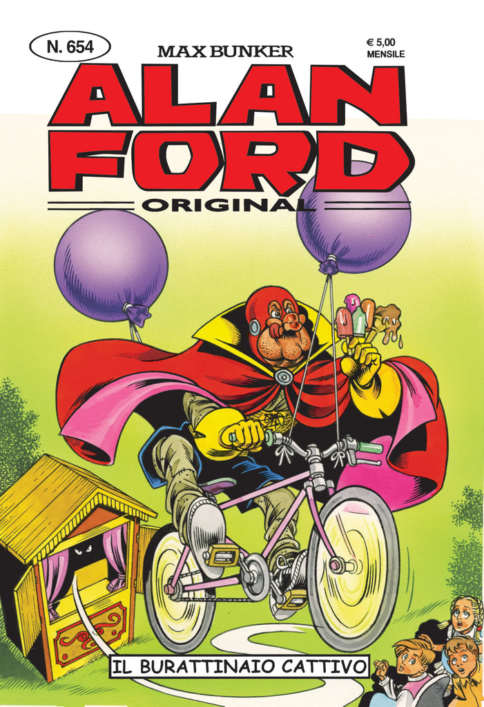 Alan Ford Original n. 654 - Il burattinaio Cattivo