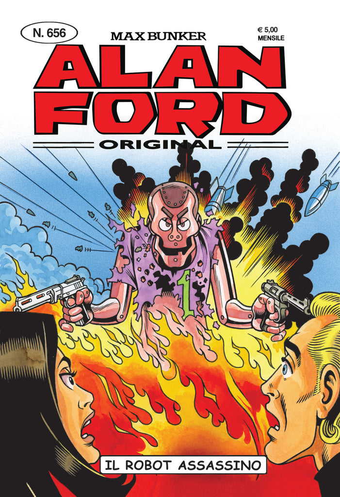 Alan Ford Original n. 656 - Il robot assassino