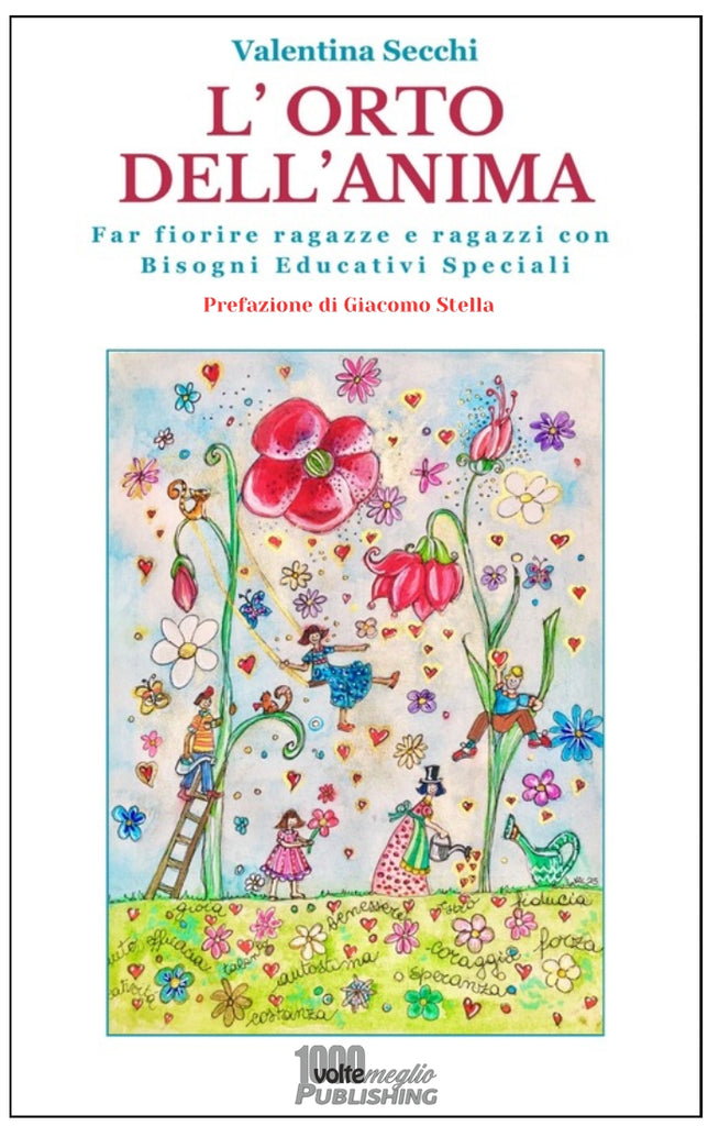 Il Giardino delle Parole - L'Orto dell'Anima