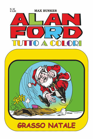Alan Ford Tutto a colori n. 42 - Grasso Natale