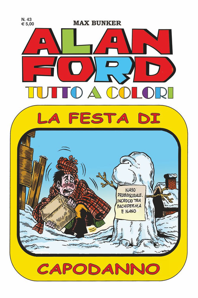 Alan Ford Tutto a colori n. 43 - La festa di capodanno