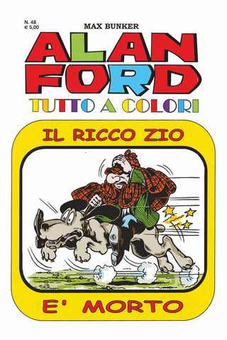 Alan Ford Tutto a colori n. 48 - Il ricco zio è morto