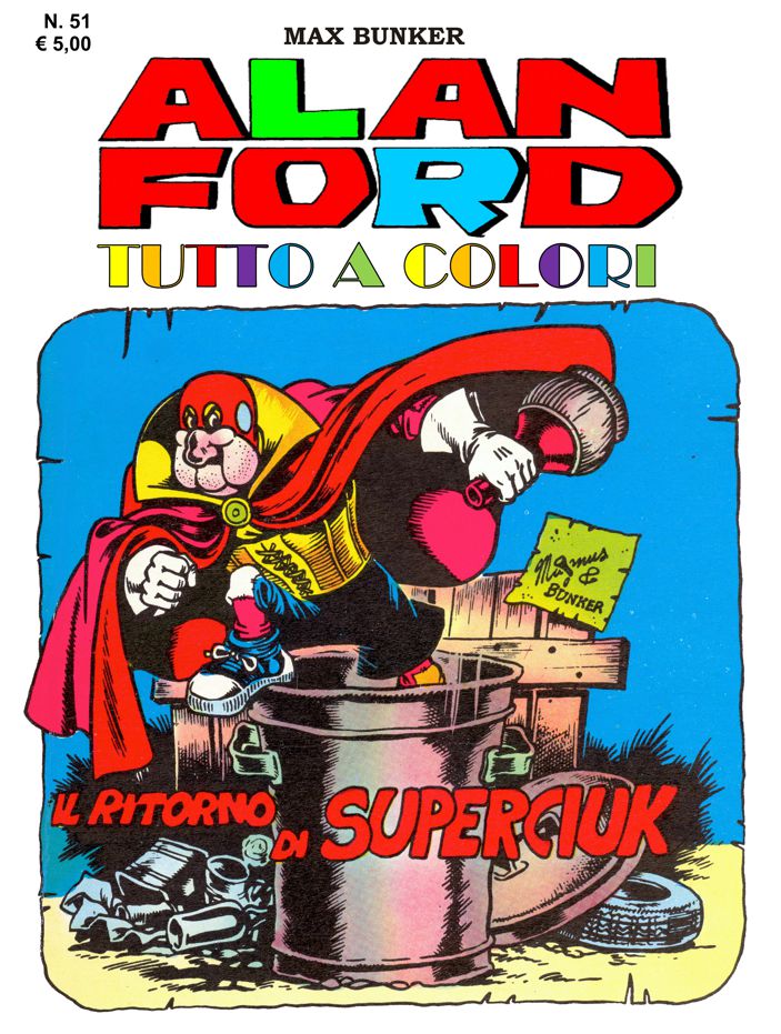 Alan Ford Tutto a colori n. 51 - Il ritorno di Superciuk
