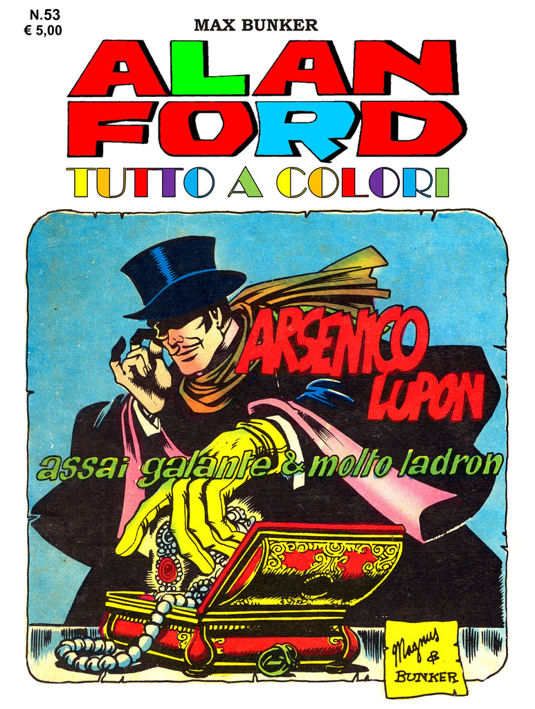 Alan Ford Tutto a colori n. 53 - Arsenico Lupon assai galante e molto ladron