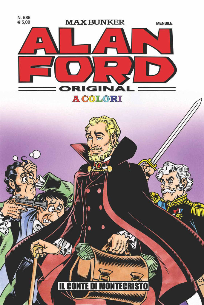 Alan Ford Original n. 585 - Il conte di Montecristo in color