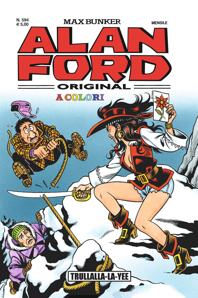 Alan Ford Original n. 594 - Trulla-la-la in color