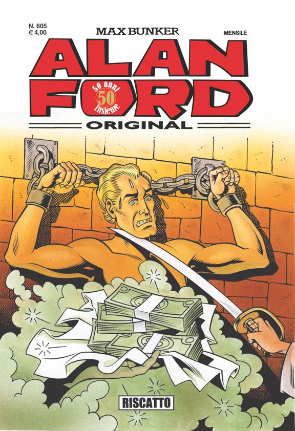 Alan Ford Original n. 605 - Riscatto