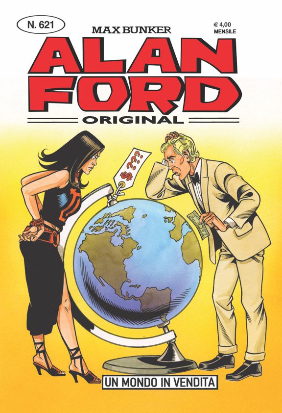 Alan Ford Original n. 621 - Un mondo in vendita
