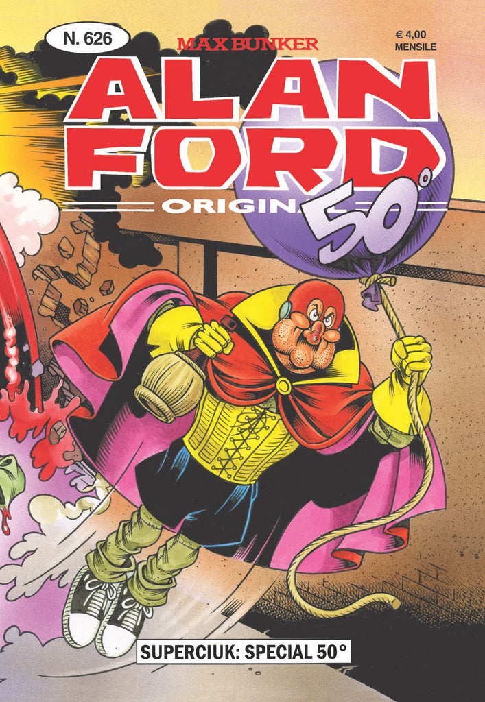 Alan Ford Original n. 626 - Superciuk: Special 50°