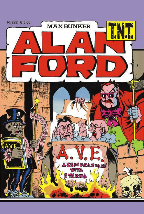 Alan Ford TNT n. 222 - A.V.E. (assicurazione vita eterna)