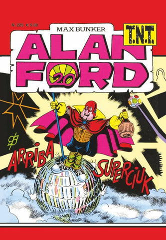 Alan Ford TNT n. 225 - Arriba Superciuk