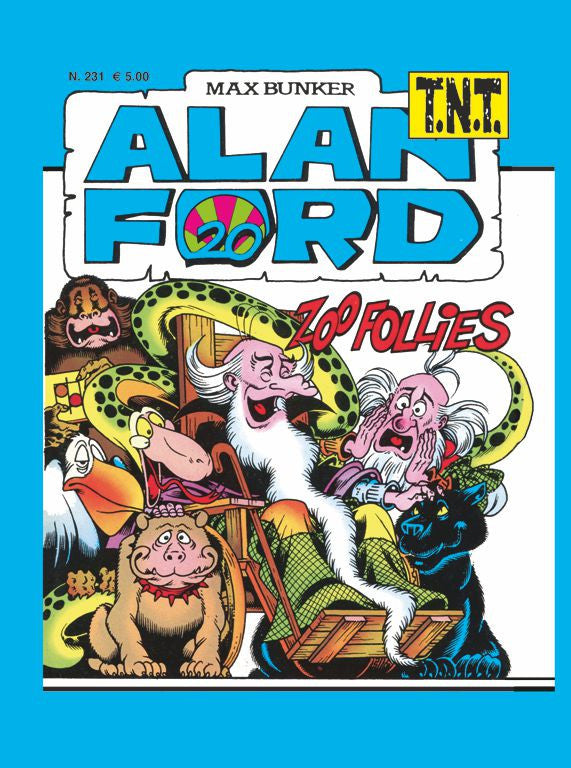 Alan Ford TNT n. 231 - Zoo follies