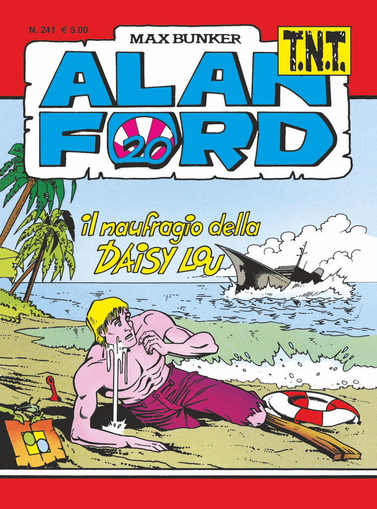 Alan Ford TNT n. 241 - Il naufragio della Daisy Lou