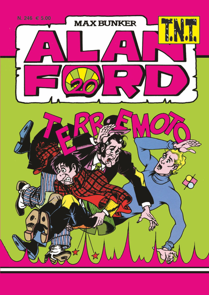 Alan Ford TNT n. 246 - Terremoto